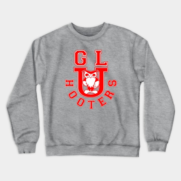 Grand Lakes University Hooters Crewneck Sweatshirt by AngryMongoAff